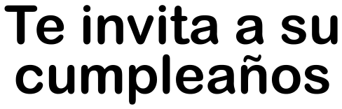 Te invita a su cumpleaños